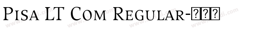 Pisa LT Com Regular字体转换